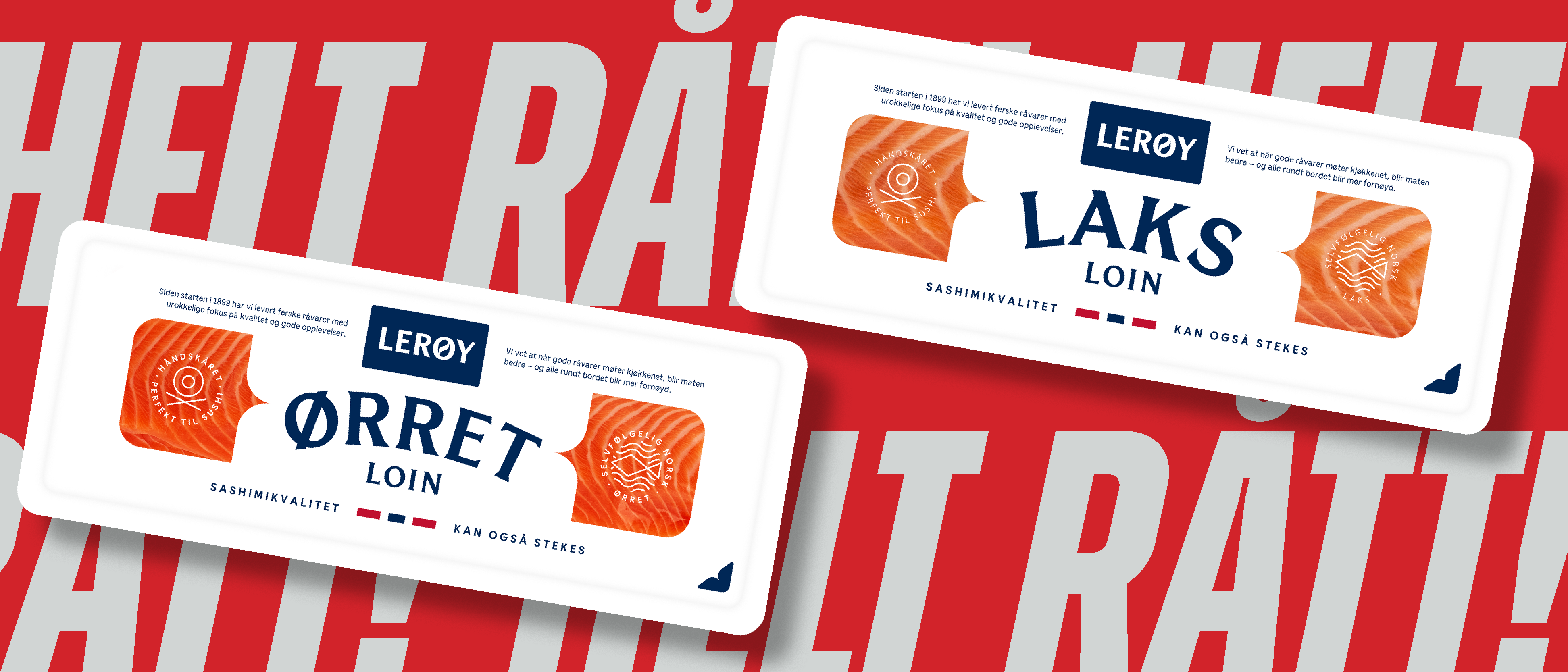 Lakseloin i forpakning sett forfra oppå rød bakgrunn med teksten "Helt rått"